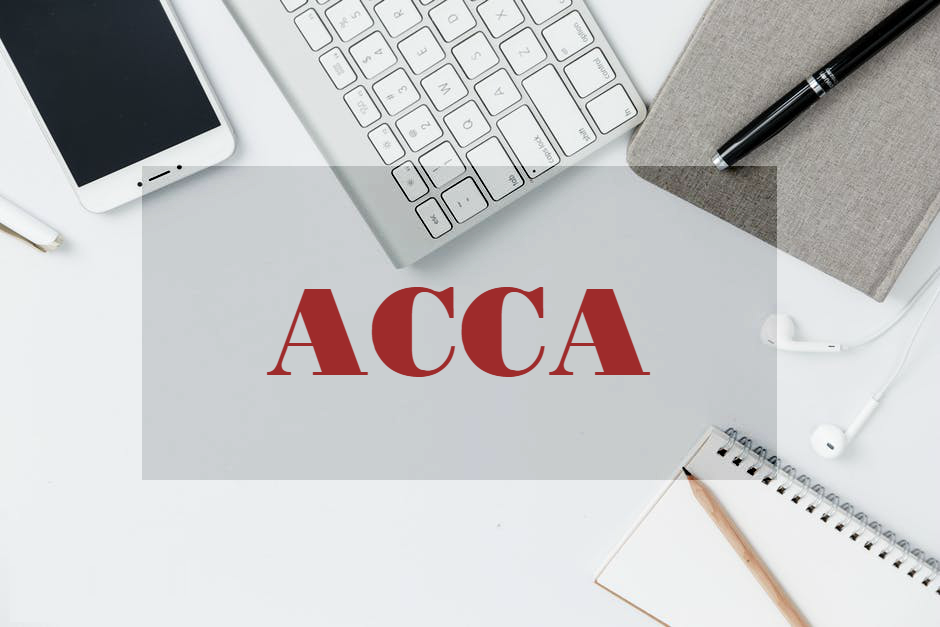 ACCA - Chứng chỉ kiểm toán, kế toán chuyên nghiệp